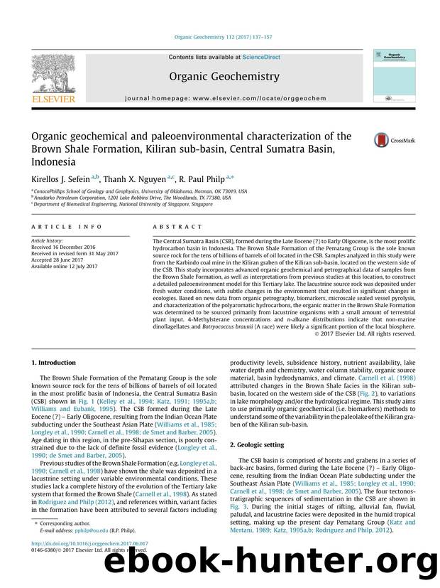 Organic geochemical and paleoenvironmental characterization of the Brown Shale Formation, Kiliran sub-basin, Central Sumatra Basin, Indonesia by Kirellos J. Sefein & Thanh X. Nguyen & R. Paul Philp