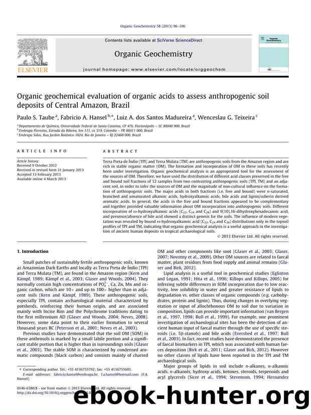 Organic geochemical evaluation of organic acids to assess anthropogenic soil deposits of Central Amazon, Brazil by Paulo S. Taube