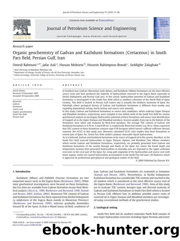 Organic geochemistry of Gadvan and Kazhdumi formations (Cretaceous) in South Pars field, Persian Gulf, Iran by Omeid Rahmani; Jafar Aali; Hassan Mohseni; Hossein Rahimpour-Bonab; Seddighe Zalaghaie