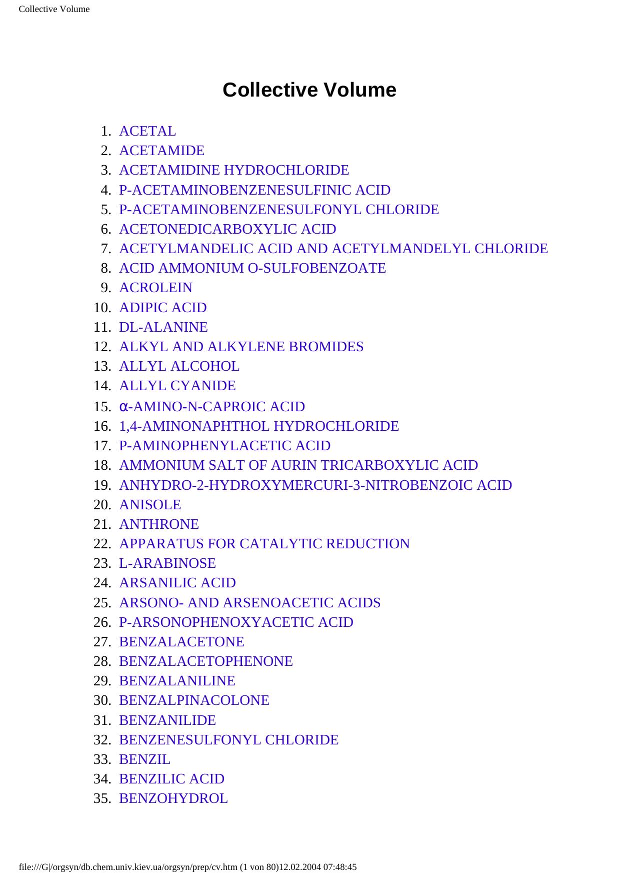 Organic syntheses : collective volumes by editorial board Henry Gilman editor-in-chief Roger Adams