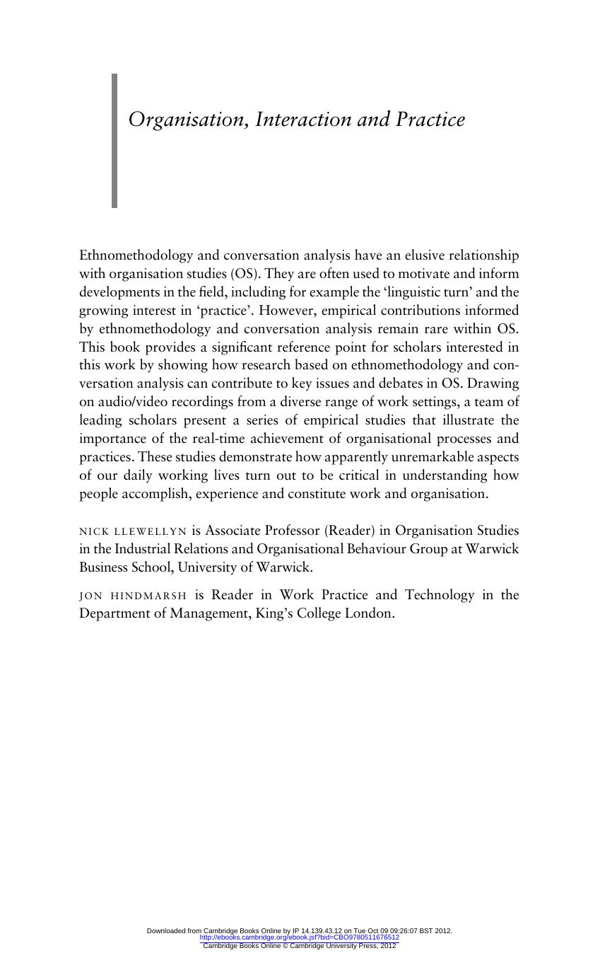 Organisation, Interaction and Practice: Studies in Ethnomethodology and Conversation Analysis by Nick Llewellyn (Ed.) Jon Hindmarsh (Ed.)