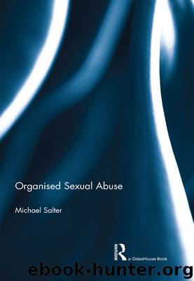 Organised Sexual Abuse by Salter Michael