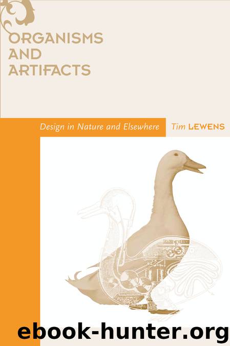 Organisms and Artifacts by Tim Lewens
