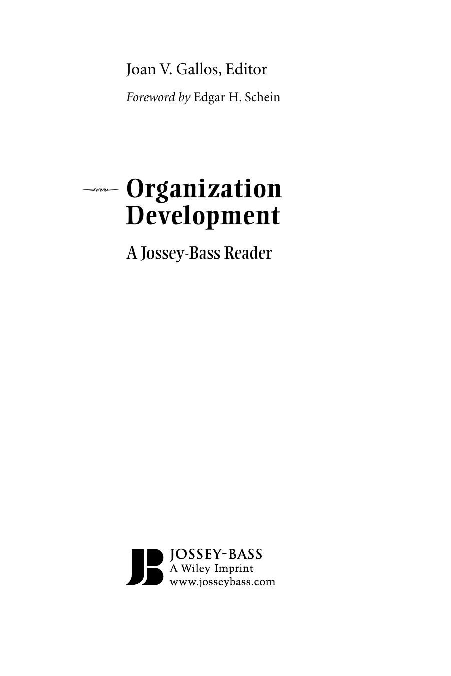 Organization Development: A Jossey-Bass Reader (The Jossey-Bass Business and Management Reader Series) by Edgar H. Schein