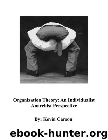 Organization Theory by Kevin Carson