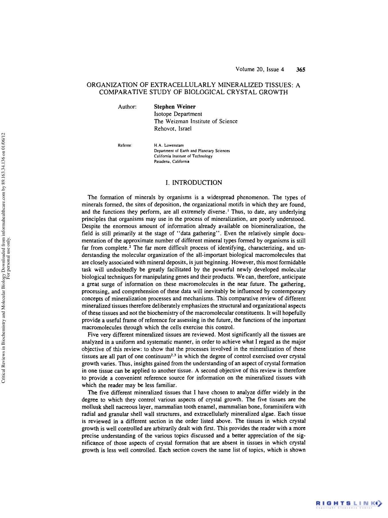 Organization of Extracellularly Mineralized Tissues: A Comparative Study of Biological Crystal Growt by Stephen Weiner & Ha Lowenstam