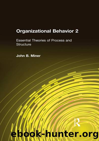 Organizational Behavior 2 by John B. Miner