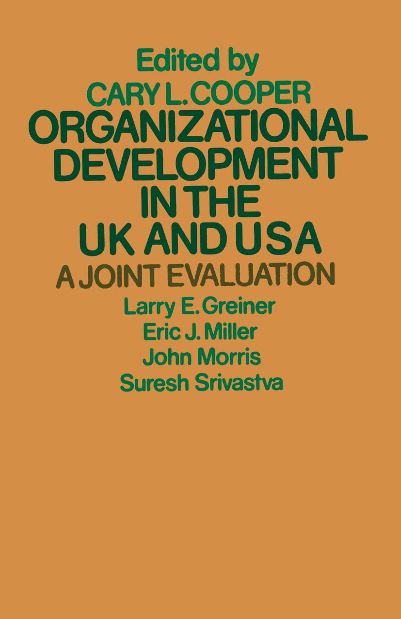 Organizational Development in the UK and USA: A Joint Evaluation by Cary L. Cooper (eds.)
