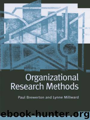 Organizational Research Methods by Brewerton Paul M; Millward Lynne; & Lynne Millward