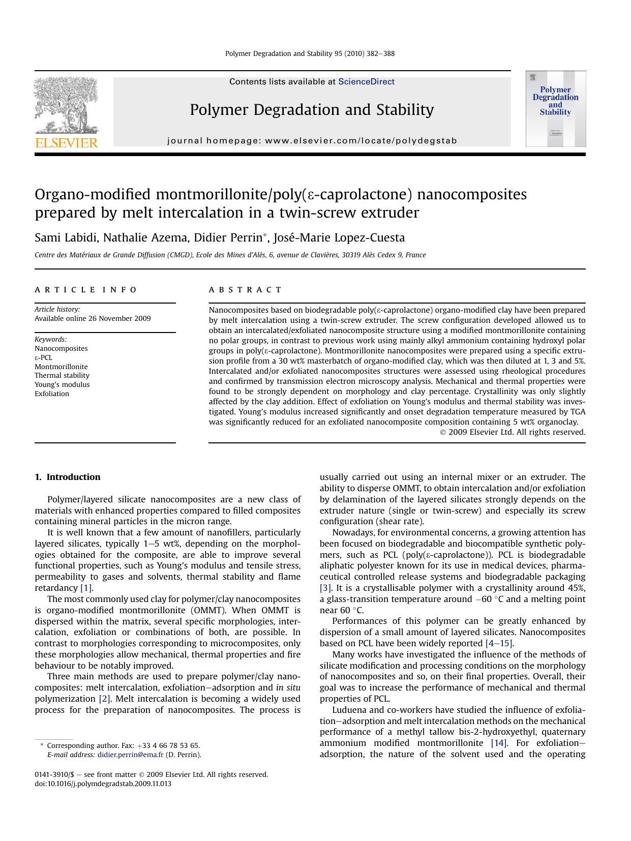 Organo-modified montmorillonitepoly(&epsiv;-caprolactone) nanocomposites prepared by melt intercalation in a twin-screw extruder by Sami Labidi; Nathalie Azema; Didier Perrin; JosE-Marie Lopez-Cuesta