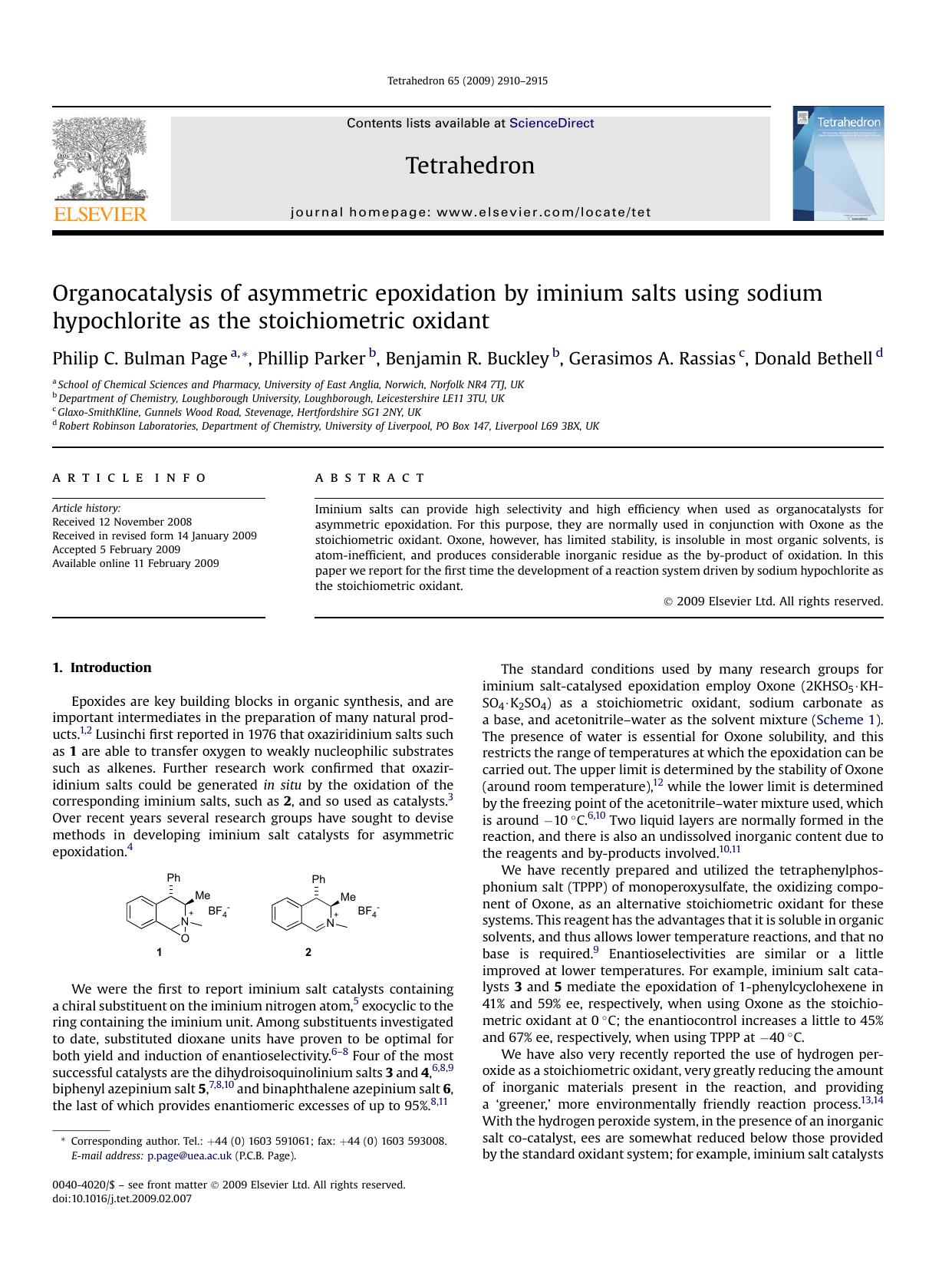 Organocatalysis of asymmetric epoxidation by iminium salts using sodium hypochlorite as the stoichiometric oxidant by Philip C. Bulman Page; Phillip Parker; Benjamin R. Buckley; Gerasimos A. Rassias; Donald Bethell