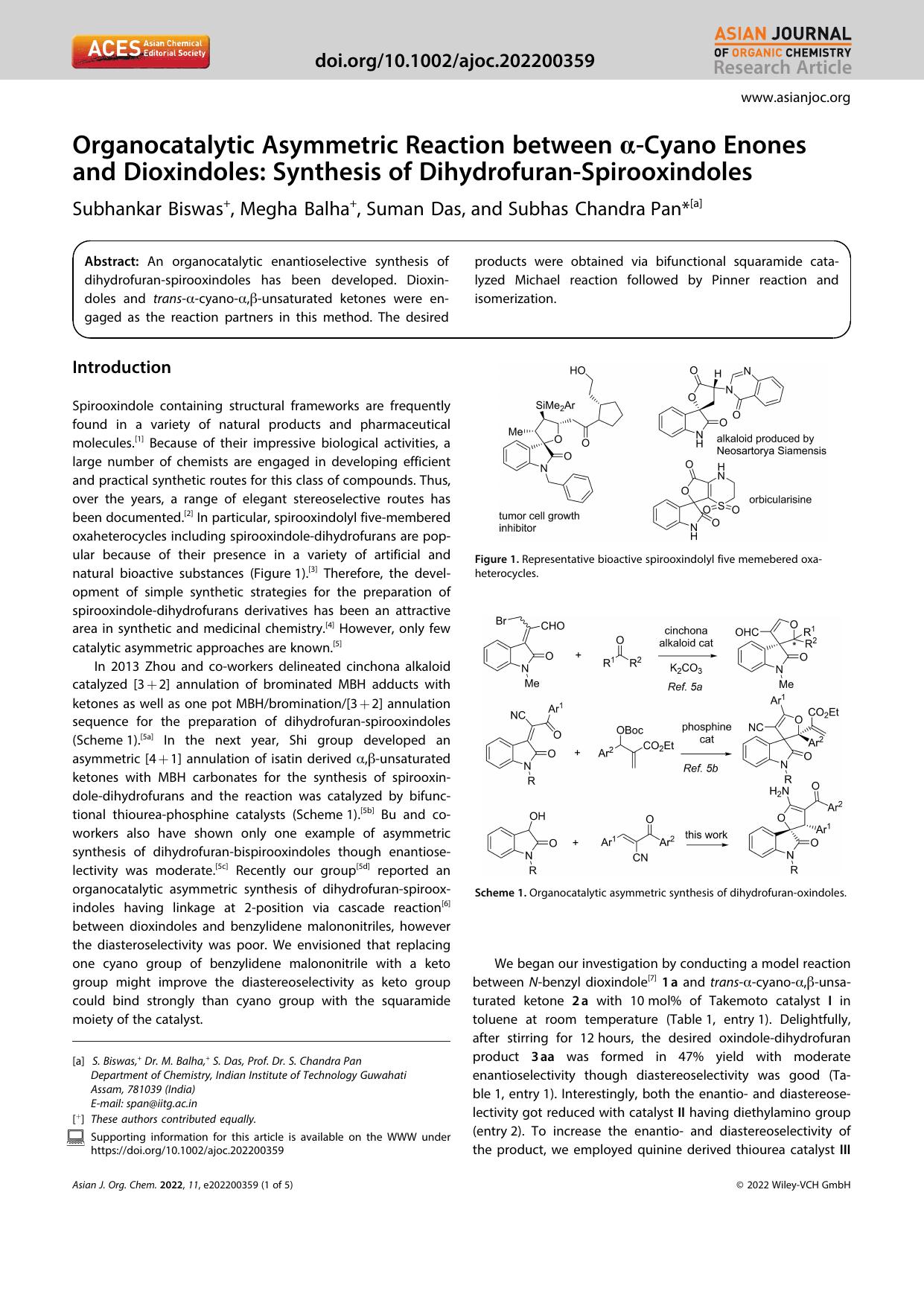 Organocatalytic Asymmetric Reaction between Î±âCyano Enones and Dioxindoles: Synthesis of DihydrofuranâSpirooxindoles by Unknown