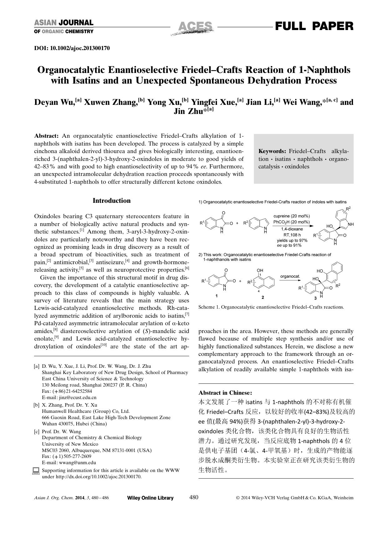 Organocatalytic Enantioselective FriedelCrafts Reaction of 1Naphthols with Isatins and an Unexpected Spontaneous Dehydration Process by Unknown