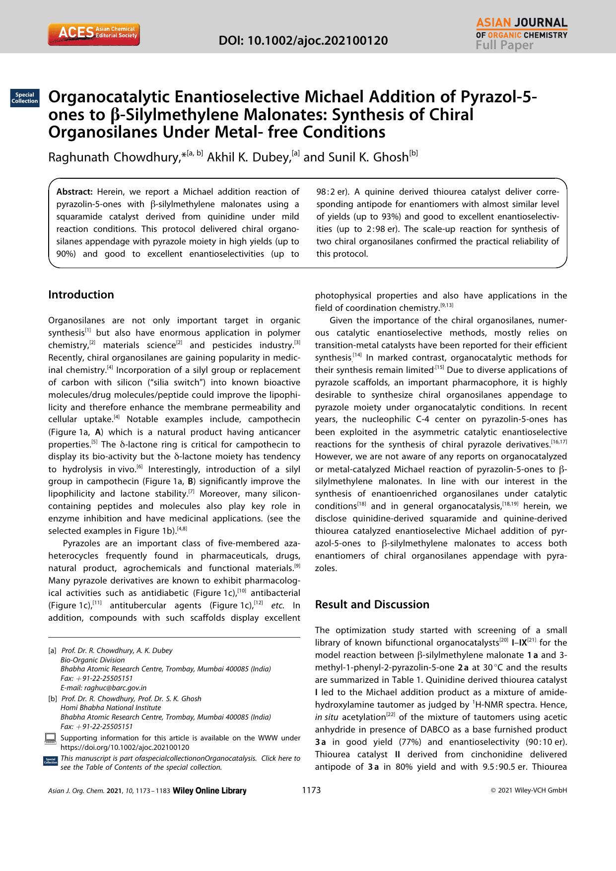 Organocatalytic Enantioselective Michael Addition of Pyrazolâ5âones to Î²âSilylmethylene Malonates: Synthesis of Chiral Organosilanes Under Metalâ free Conditions by Unknown