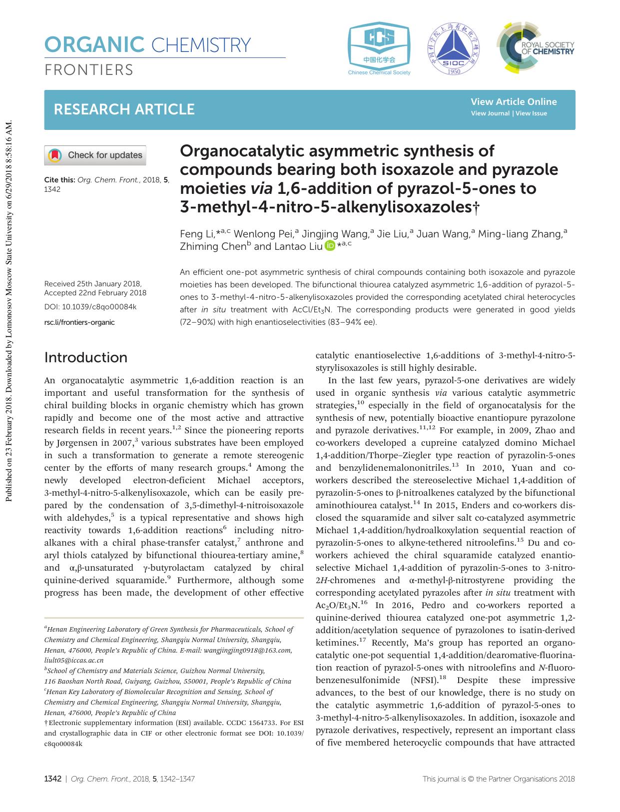 Organocatalytic asymmetric synthesis of compounds bearing both isoxazole and pyrazole moieties via 1,6-addition of pyrazol-5-ones to 3-methyl-4-nitro-5-alkenylisoxazoles by Feng Li Wenlong Pei Jingjing Wang Jie Liu Juan Wang Ming-liang Zhang Zhiming Chen Lantao Liu