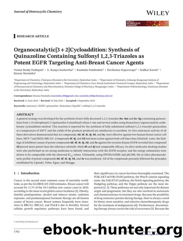 Organocatalytic[3+2]cycloaddition: Synthesis of quinazoline containing sulfonyl 1,2,3âtriazoles as potent EGFR targeting antiâbreast cancer agents by Unknown