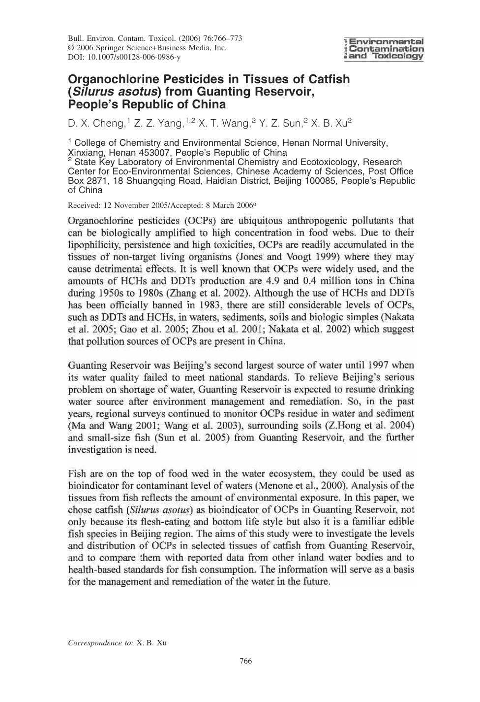 Organochlorine Pesticides in Tissues of Catfish (Silurus asotus) from Guanting Reservoir, Peopleâs Republic of China by Cheng D. X. et al