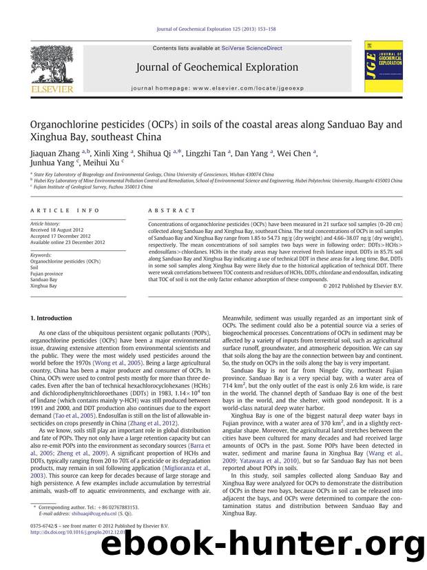 Organochlorine pesticides (OCPs) in soils of the coastal areas along Sanduao Bay and Xinghua Bay, southeast China by Jiaquan Zhang & Xinli Xing & Shihua Qi & Lingzhi Tan & Dan Yang & Wei Chen & Junhua Yang & Meihui Xu