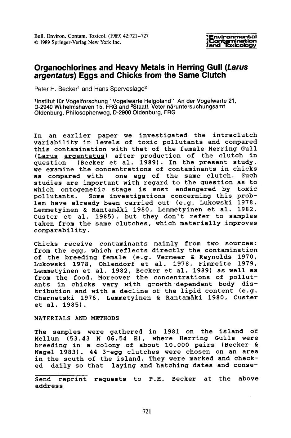 Organochlorines and heavy metals in Herring Gull ( <Emphasis Type="Italic">Larus argentatus <Emphasis>) eggs and chicks from the same clutch by Unknown