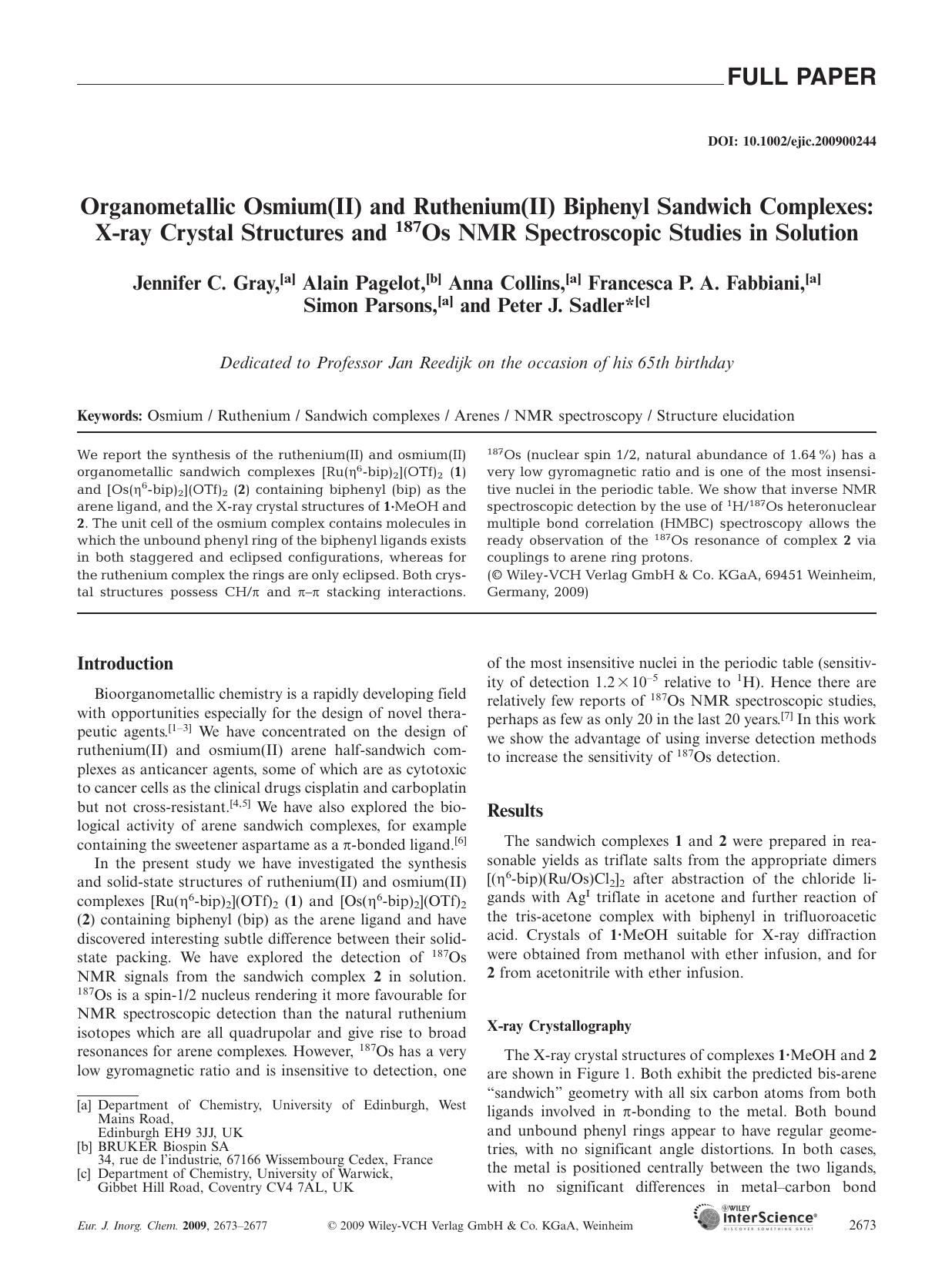 Organometallic Osmium(II) and Ruthenium(II) Biphenyl Sandwich Complexes: X-ray Crystal Structures and 187Os NMR Spectroscopic Studies in Solution by Unknown