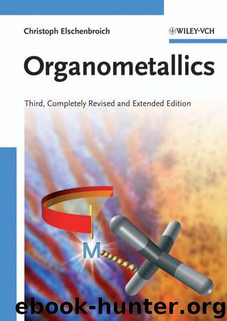 Organometallics by Elschenbroich Christoph; Salzer Albrecht;