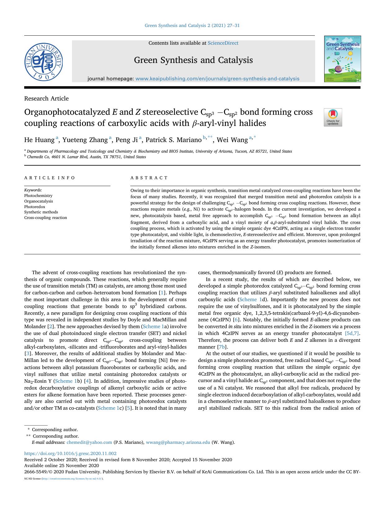 Organophotocatalyzed E and Z stereoselective Csp3-Csp2 bond forming cross coupling reactions of carboxylic acids with &beta;-aryl-vinyl halides by He Huang