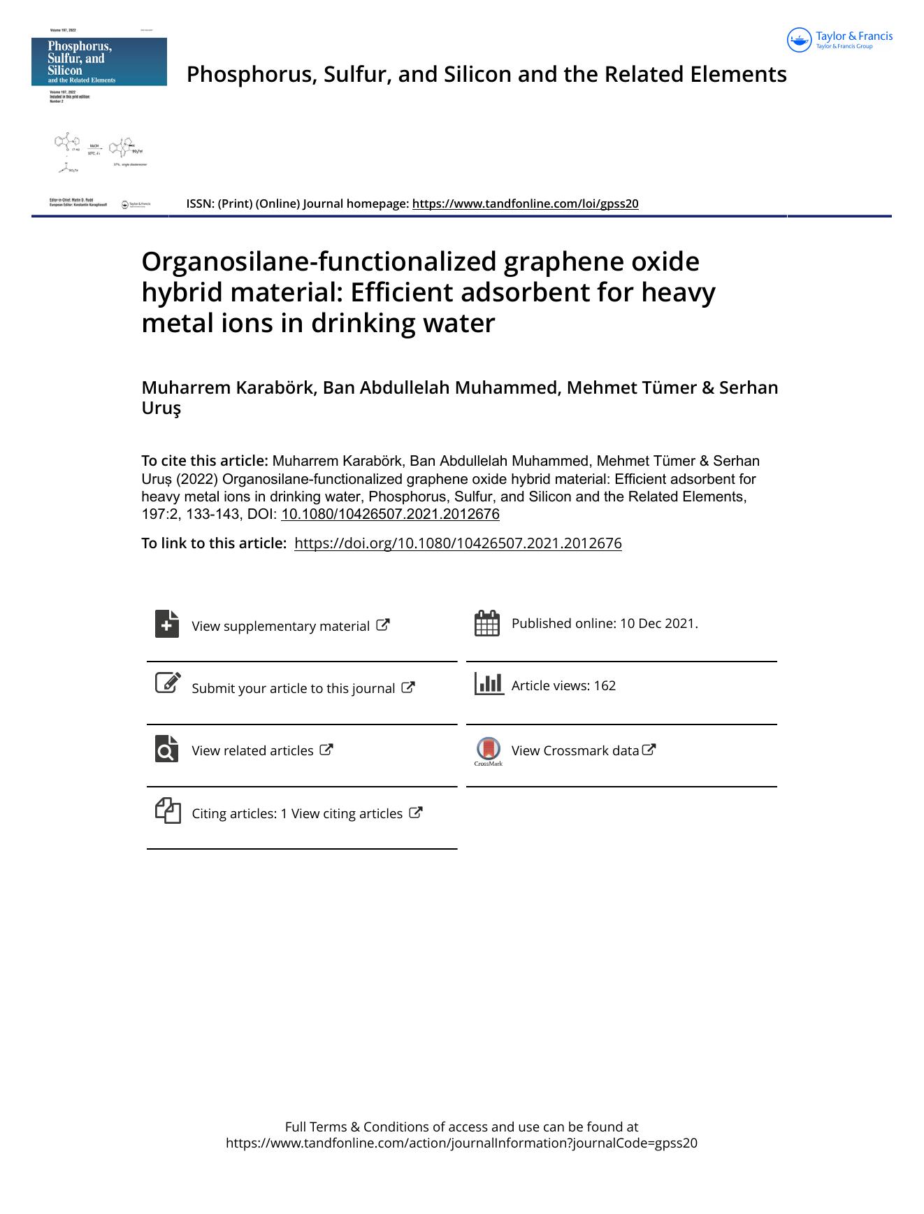 Organosilane-functionalized graphene oxide hybrid material: Efficient adsorbent for heavy metal ions in drinking water by Karabörk Muharrem & Muhammed Ban Abdullelah & Tümer Mehmet & Uruş Serhan