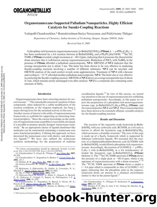 Organostannoxane-Supported Palladium Nanoparticles. Highly Efficient Catalysts for Suzuki-Coupling Reactions by Vadapalli Chandrasekhar* Ramakirushnan Suriya Narayanan & Pakkirisamy Thilagar