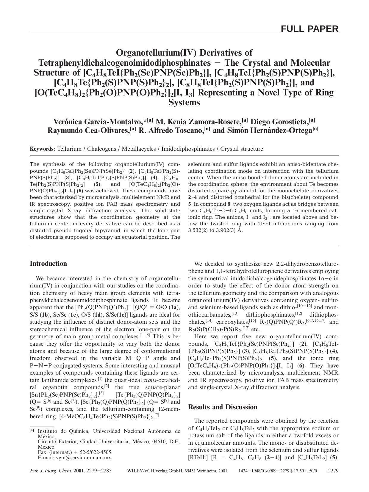 Organotellurium(IV) Derivatives of Tetraphenyldichalcogenoimidodiphosphinates - The Crystal and Molecular Structure of [C4H8TeI{Ph2(Se)PNP(Se)Ph2}], [C4H8TeI{Ph2(S)PNP(S)Ph2}], [C4 by Unknown
