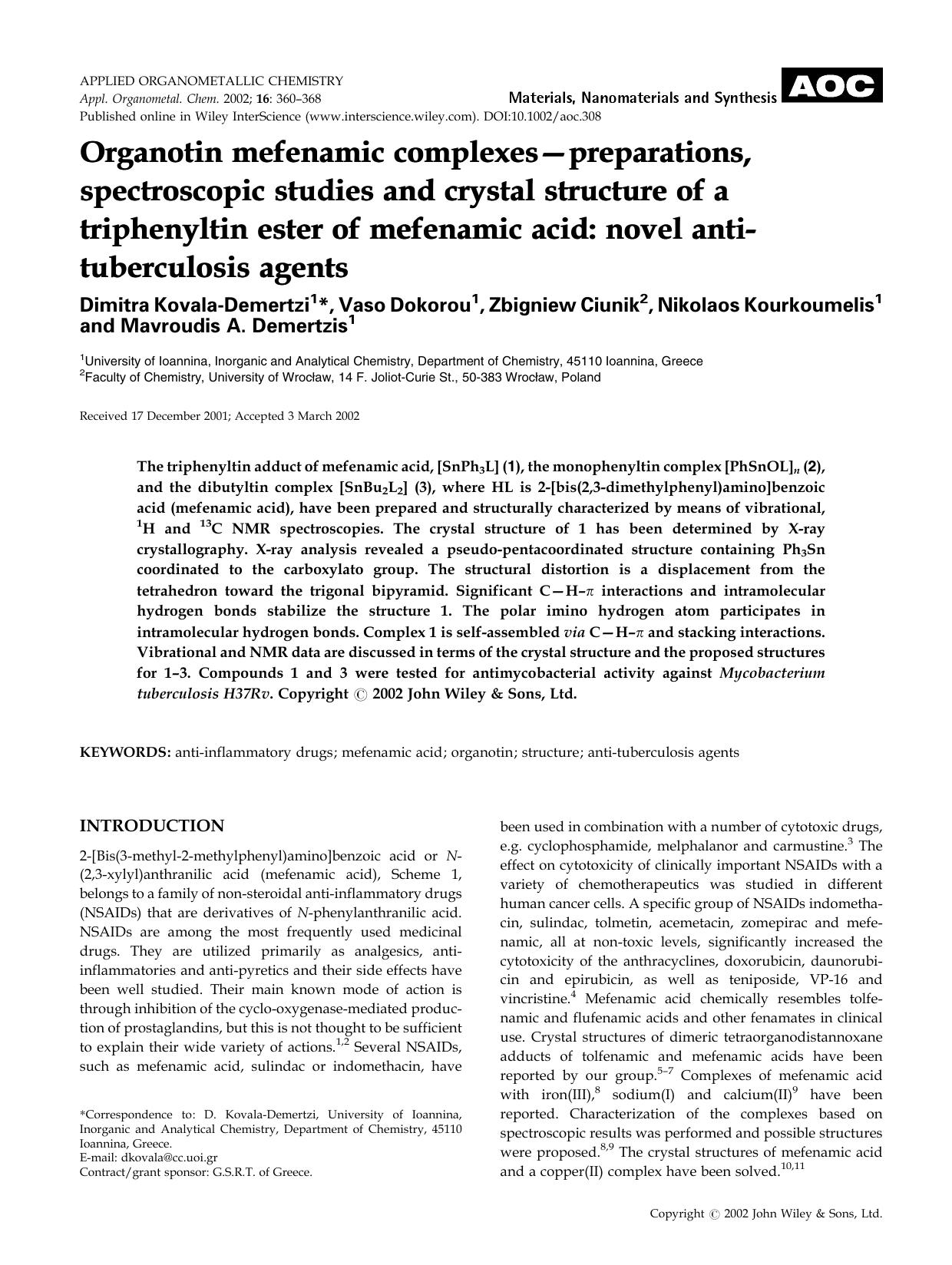 Organotin mefenamic complexes-preparations, spectroscopic studies and crystal structure of a triphenyltin ester of mefenamic acid: novel anti-tuberculosis agents by Unknown