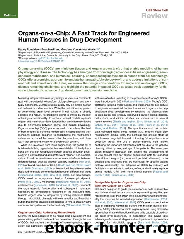 Organs-on-a-Chip: A Fast Track for Engineered Human Tissues in Drug Development by Kacey Ronaldson-Bouchard & Gordana Vunjak-Novakovic