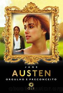 Orgulho e Preconceito (EdiÃ§Ã£o BilÃ­ngue) by Jane Austen