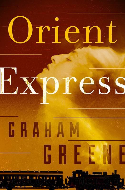 Orient Express by Graham Greene