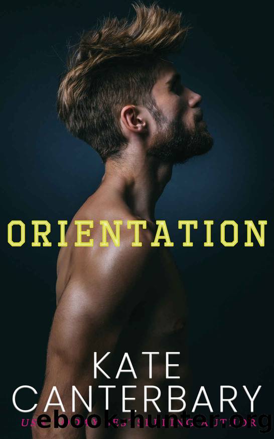 Orientation: The Benchmarks Series by Canterbary Kate