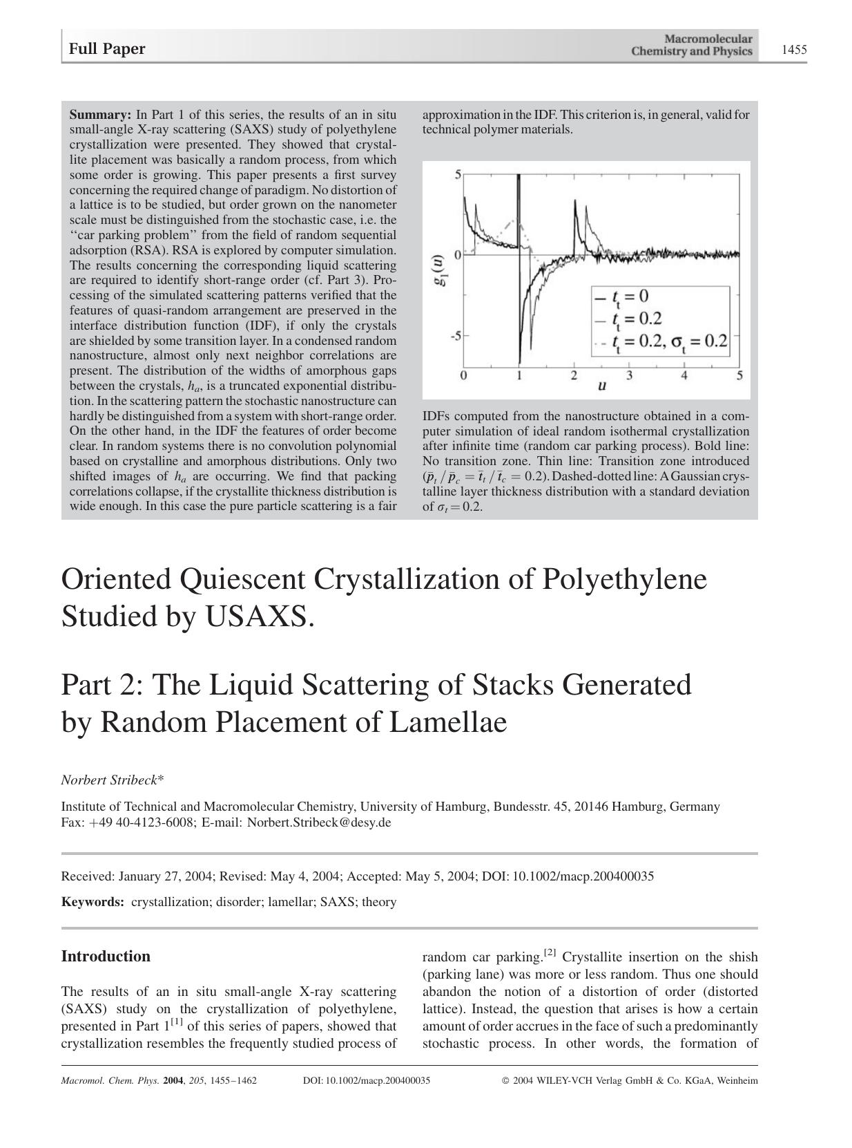 Oriented Quiescent Crystallization of Polyethylene Studied by USAXS. by Unknown