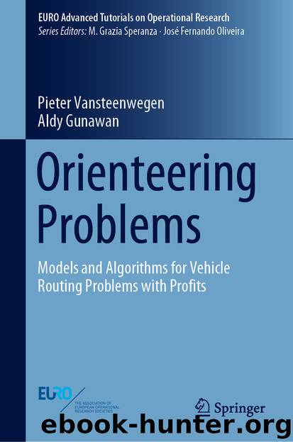 Orienteering Problems by Pieter Vansteenwegen & Aldy Gunawan