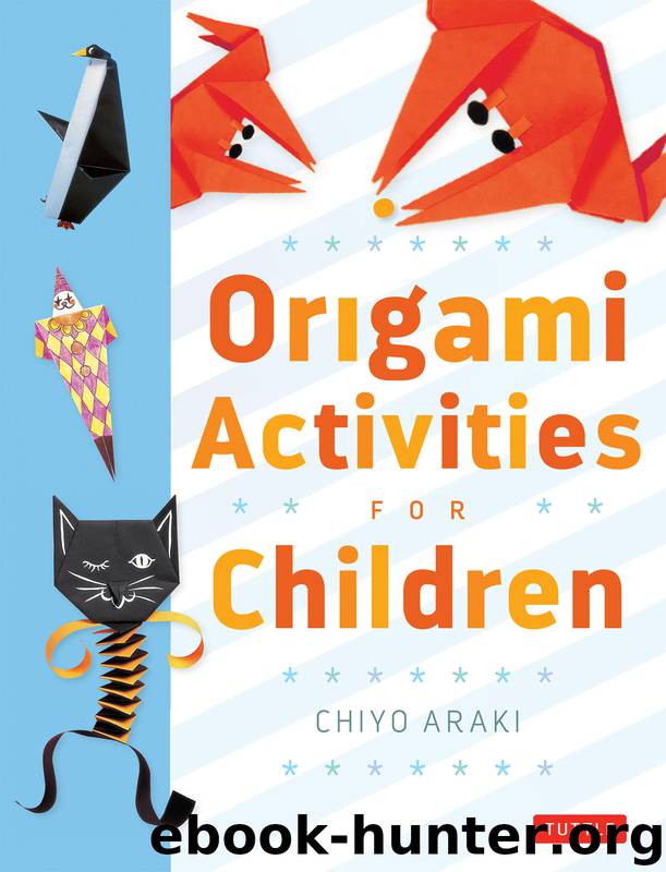 Origami Activities for Children by Chiyo Araki