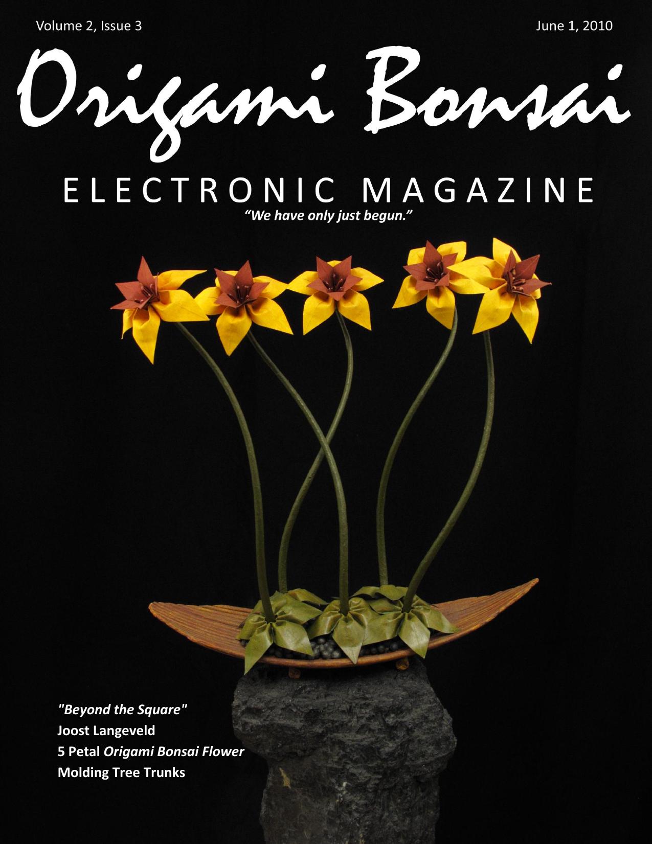Origami Bonsai Electronic Magazine Vol 2 Issue3 by ben