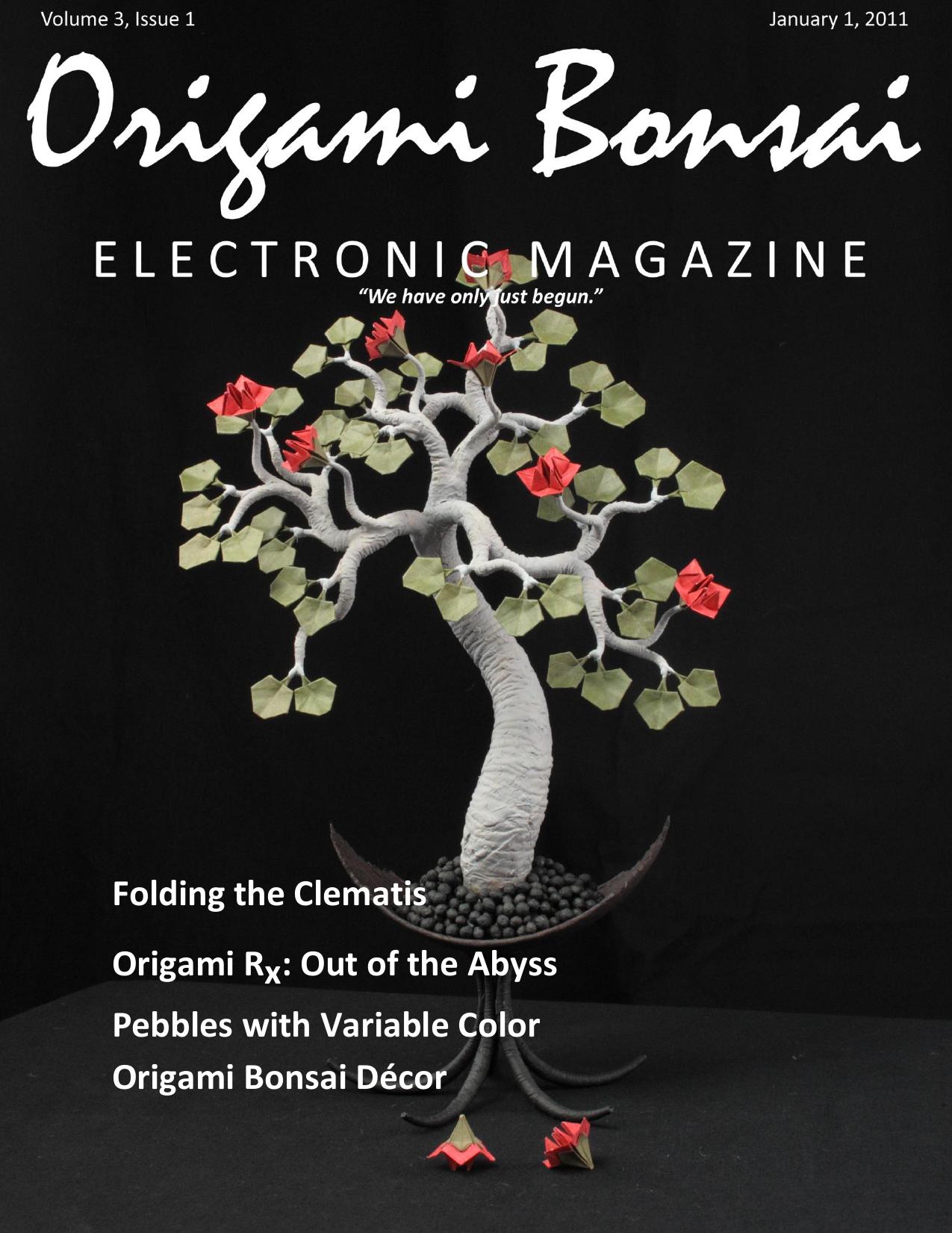 Origami Bonsai Electronic Magazine Vol 3 Issue1 by ben