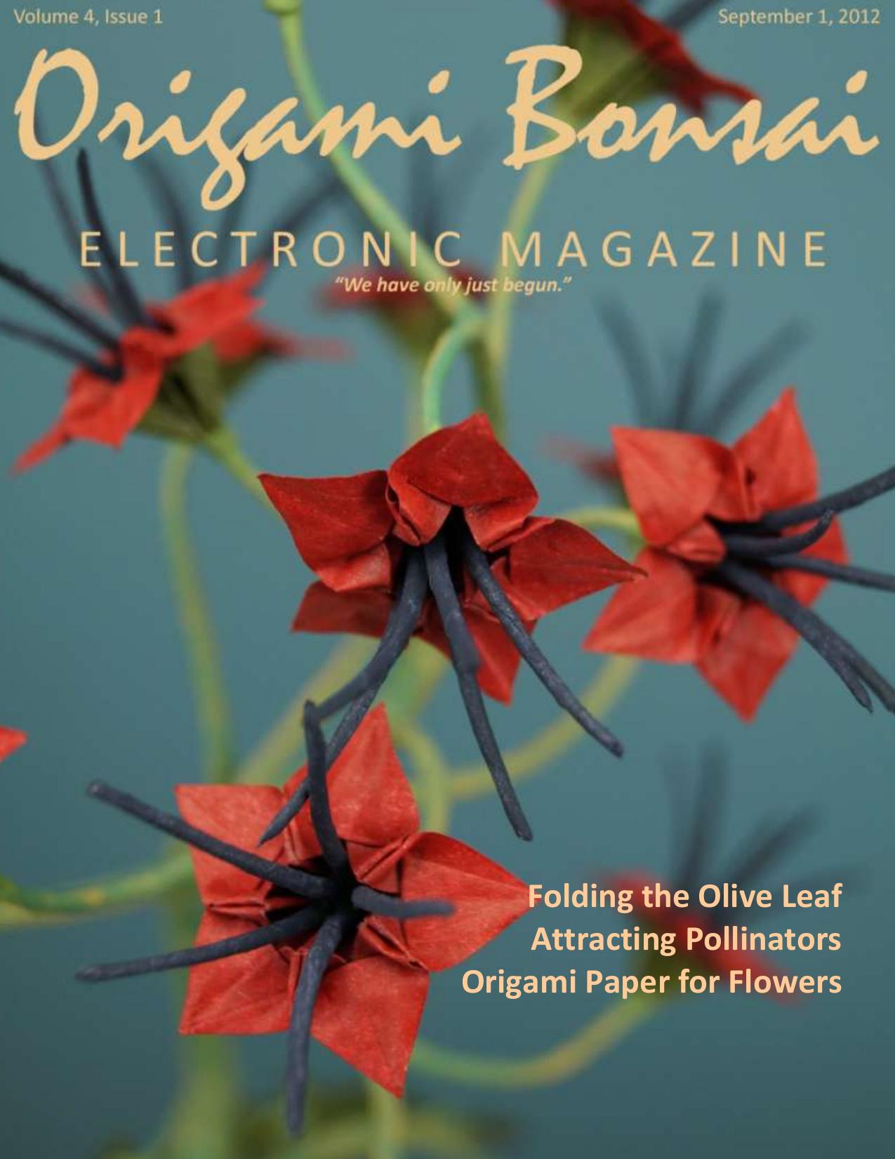 Origami Bonsai Electronic Magazine Vol 4 Issue1 by Ben Coleman