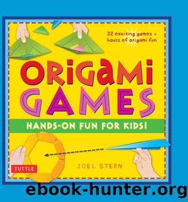 Origami Games by Joel Stern
