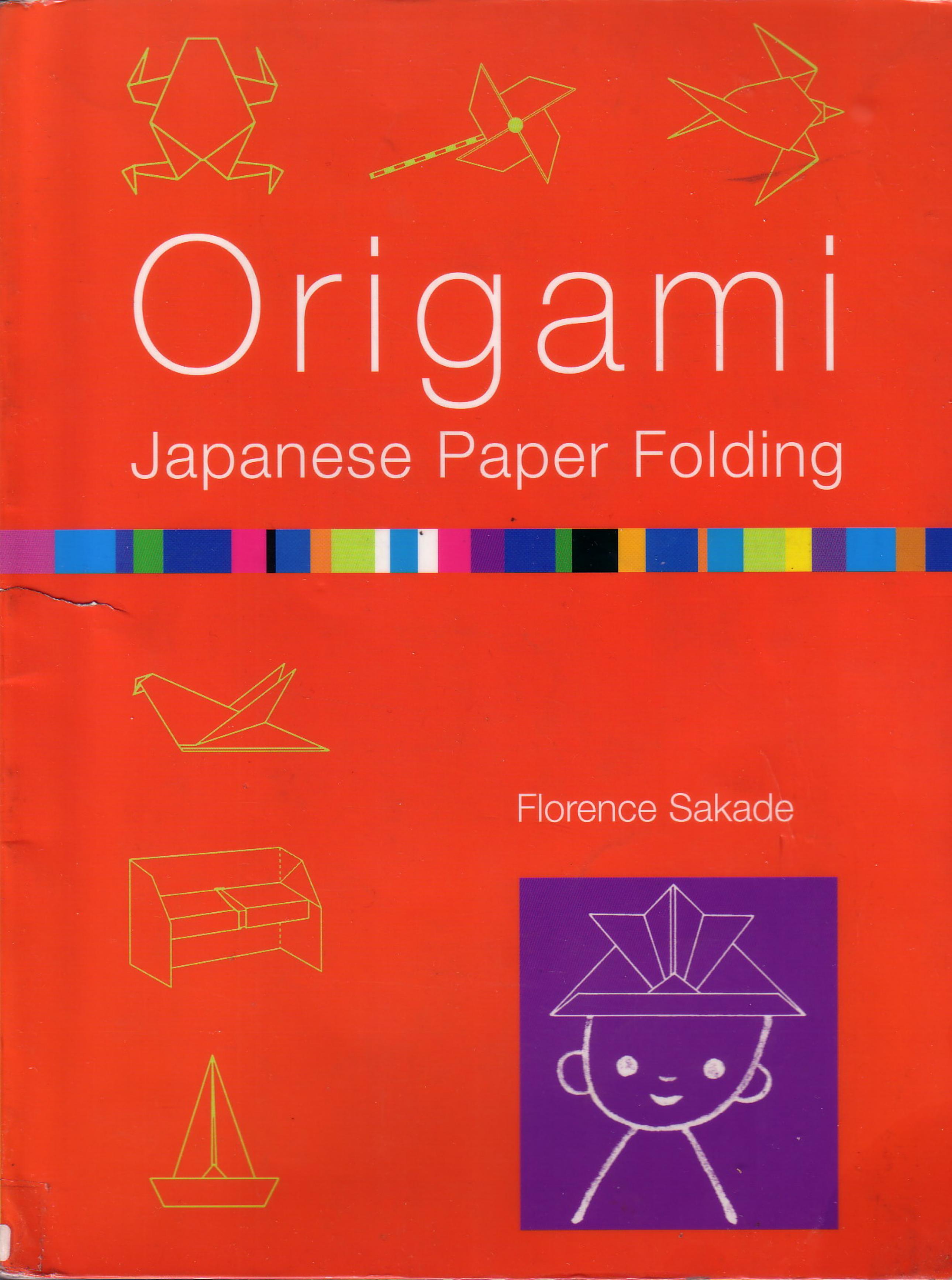 Origami Japanese Paper-folding (repost) by Florence Sakade