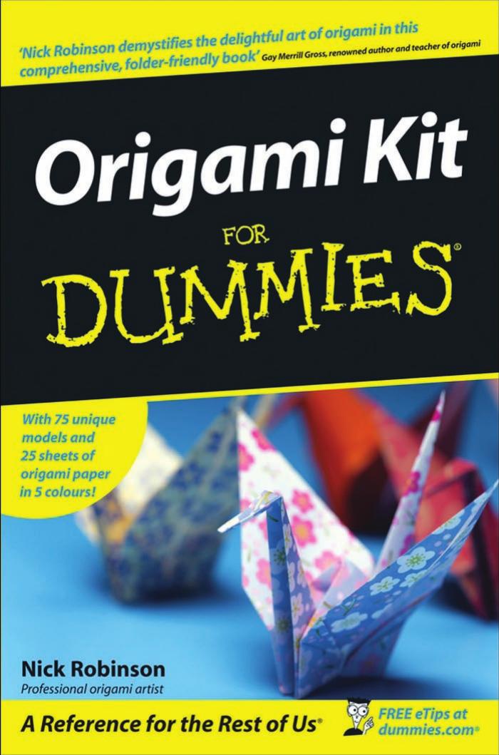 Origami Kit For Dummies by Nick Robinson