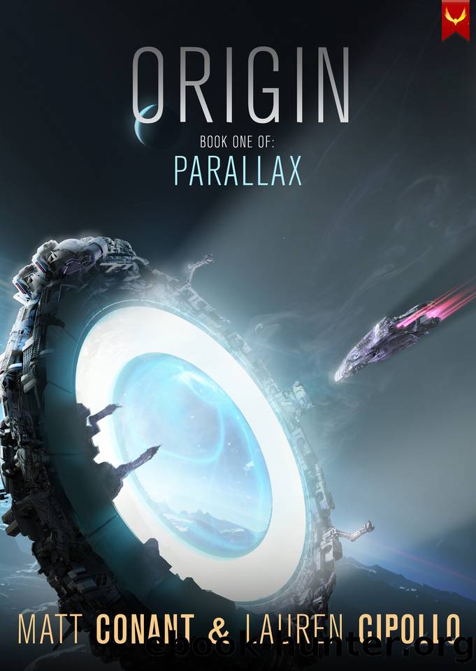 Origin (Parallax Book 1) by Matt Conant & Lauren Cipollo