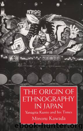 Origin Of Ethnography In Japan by Minoru Kawada