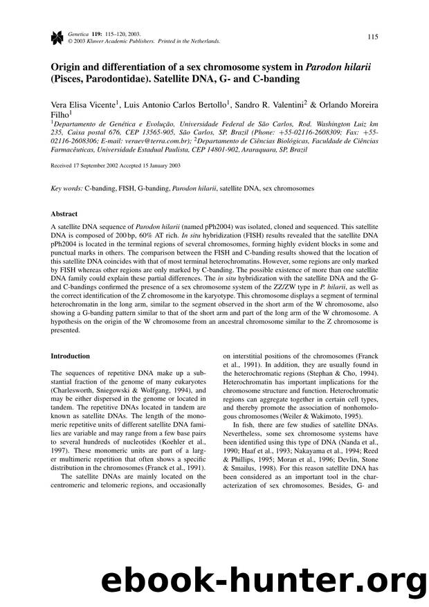 Origin and Differentiation of a Sex Chromosome System in <Emphasis Type="Italic">Parodon hilarii<Emphasis> (Pisces, Parodontidae). Satellite DNA, G- and C-banding by Unknown