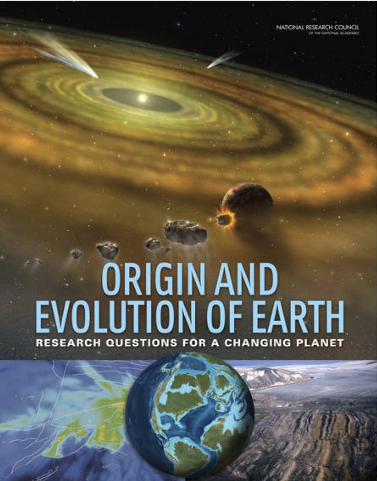 Origin and Evolution of Earth Research Questions for a Changing Planet by Committee on Grand Research Questions in the Solid-Earth Sciences National Research Council