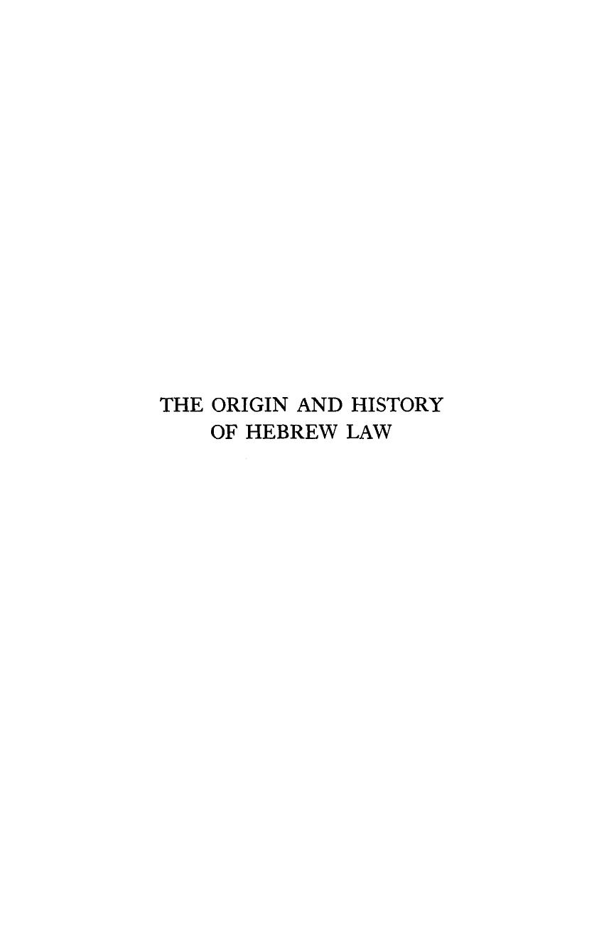 Origin and History of Hebrew Law by J. M. Powis Smith