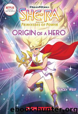 Origin of a Hero by Tracey West