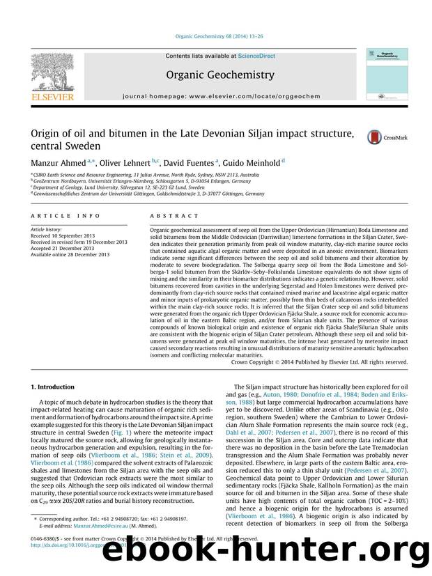 Origin of oil and bitumen in the Late Devonian Siljan impact structure, central Sweden by Manzur Ahmed & Oliver Lehnert & David Fuentes & Guido Meinhold